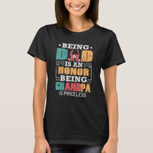 Camiseta Los Hombres Que Son Papá Es Un Honor Que Ser Abuel