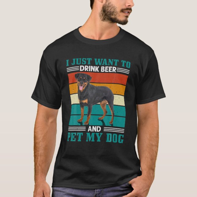 Camiseta Los Hombres Quieren Beber Cerveza Y Mascota Mi Rot (Anverso)