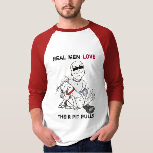 Camiseta Los hombres reales aman sus toros de hoyo