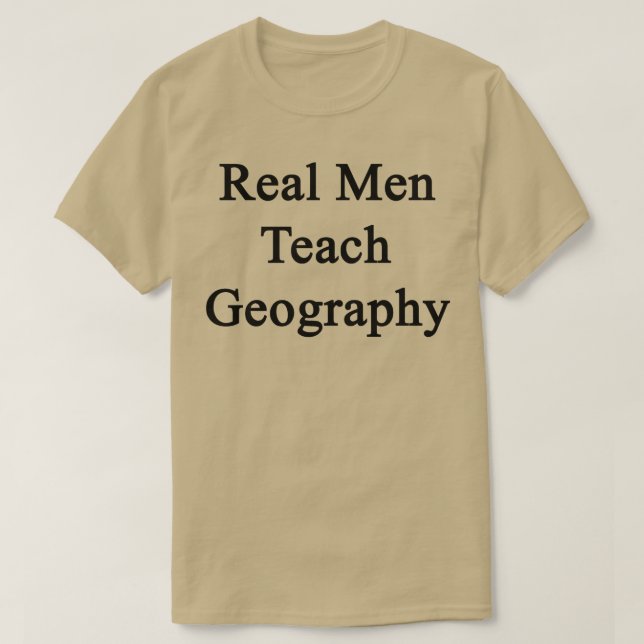 Camiseta Los hombres reales enseñan geografía (Diseño del anverso)