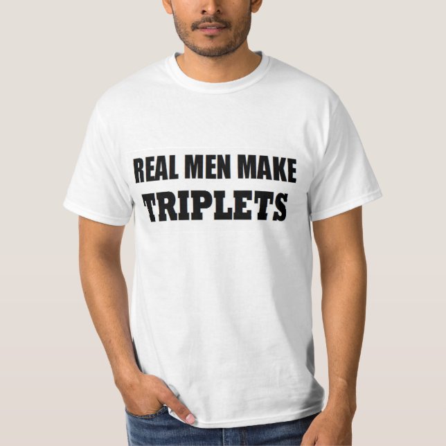 CAMISETA LOS HOMBRES REALES HACEN QUE LOS TRIPLETOS ABIERTA (Anverso)