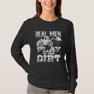 Camiseta Los Hombres Reales Juegan En La Exca Divertida De 