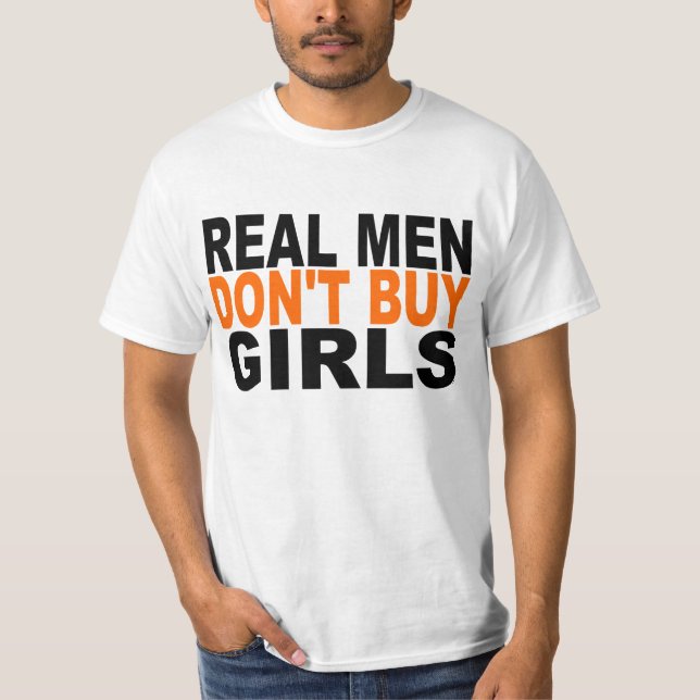 Camiseta Los hombres reales no compran a chicas (Anverso)