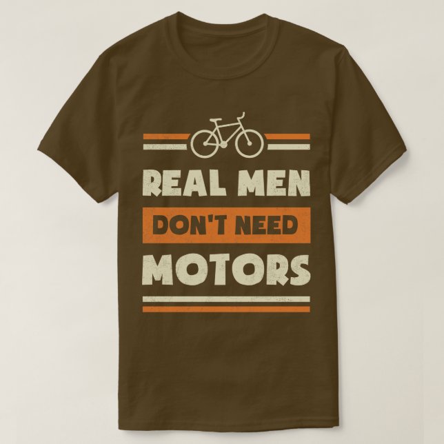 Camiseta Los Hombres Reales No Necesitan Motores Cíclicos G (Diseño del anverso)