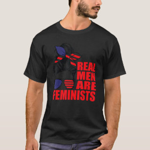 Camiseta Los Hombres Reales Son Feministas Mujeres Por Elec