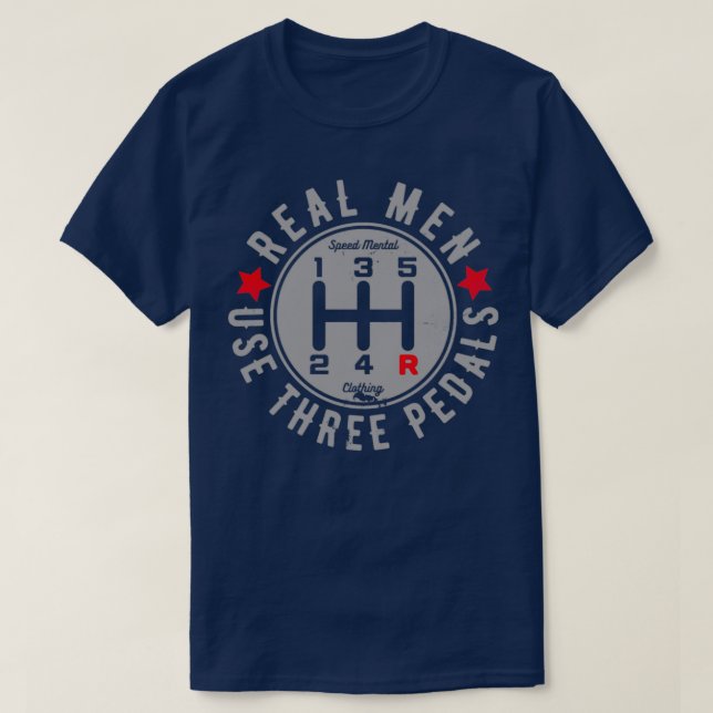 Camiseta Los Hombres Reales Usan Tres Pedales Coche De Tran (Diseño del anverso)