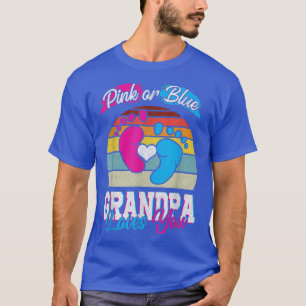 Camiseta Los hombres rosados o azules abuelitos te aman rev