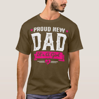 Camiseta Los hombres se enorgullecen de ser un nuevo papá, 
