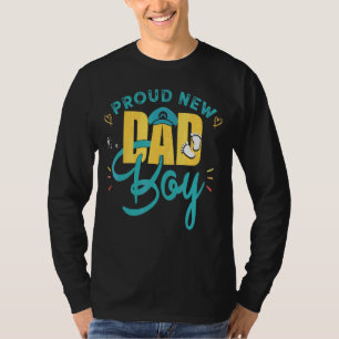 Camiseta Los hombres se enorgullecen de ser un nuevo papá
