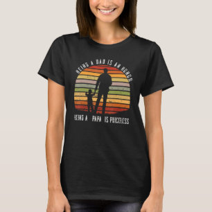 Camiseta Los hombres ser padre es un honor ser un papá abue