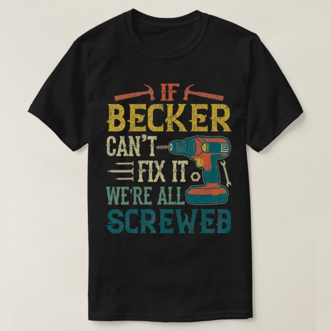 Camiseta Los hombres si Becker no puede conectarlo todos so (Diseño del anverso)