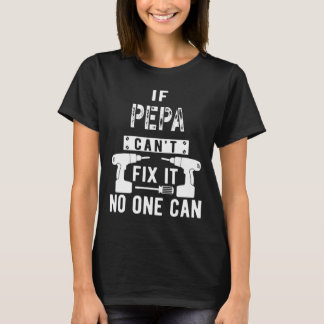 Camiseta Los hombres si Pepa no puede arreglarlo nadie pued