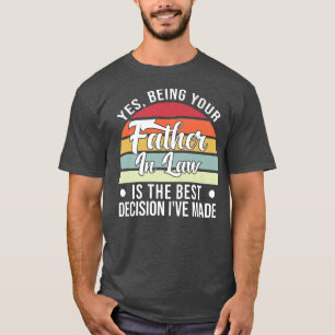 Camiseta Los hombres sí, siendo tu padre en la ley, hija en