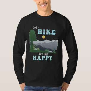 Camiseta Los Hombres Solo Hacen Senderismo Y Son Felices Ca