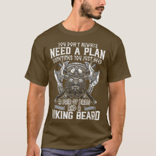 Camiseta Los Hombres Solo Necesitan Un Par De Bolas Y Un Vi