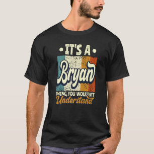Camiseta Los hombres son algo Bryan que no entenderías