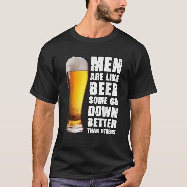 Camiseta Los hombres son como la cerveza, algunos bajan mej (Anverso)