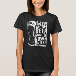 Camiseta Los hombres son como la vendimia divertida de la c