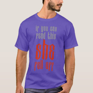 Camiseta Los Hombres Son Divertidos Si Pueden Leer Esto Se 