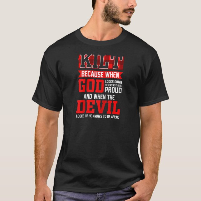 Camiseta Los hombres son graciosos escoceses que dicen Kilt (Anverso)