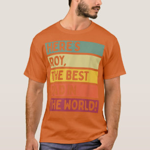 Camiseta Los hombres son Roy, el mejor papá del mundo