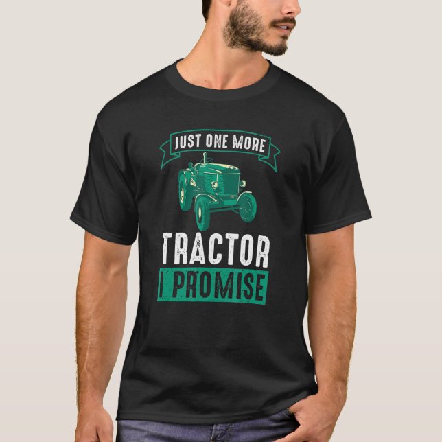 Camiseta Los hombres son un agricultor de tractores más (Anverso)