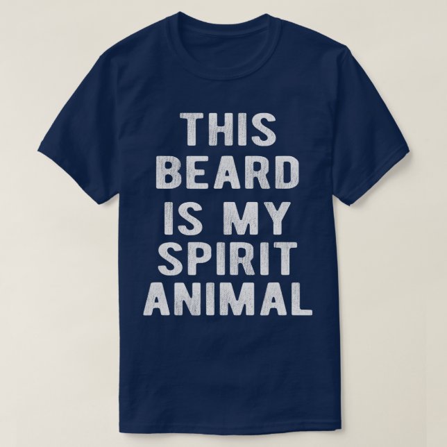 Camiseta Los hombres su barba es mi animal espiritual (Diseño del anverso)