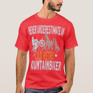 Camiseta Los hombres subestiman nunca una vieja bicicleta d