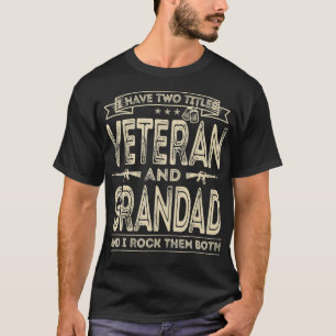 Camiseta Los hombres tengo dos títulos Veteranos y Abuela F