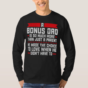 Camiseta Los Hombres Un Bono Papá Es Mucho Más Que Stepdad