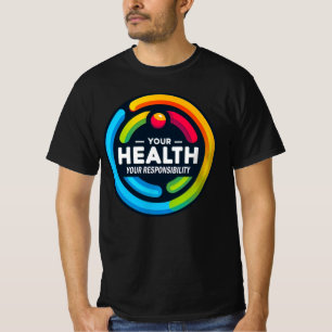 Camiseta Los hombres valoran su salud como responsabilidad