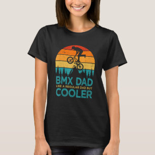 Camiseta Los Hombres Vintage Bmx Papá Como Un Padre Regular