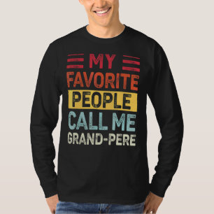 Camiseta Los hombres vintage mi gente favorita me llaman Gr