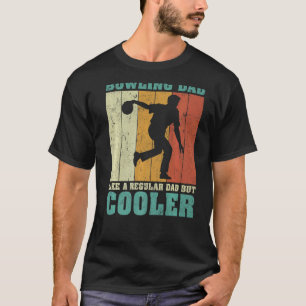 Camiseta Los Hombres Vintage Retro Bowling A Papá Como Un P
