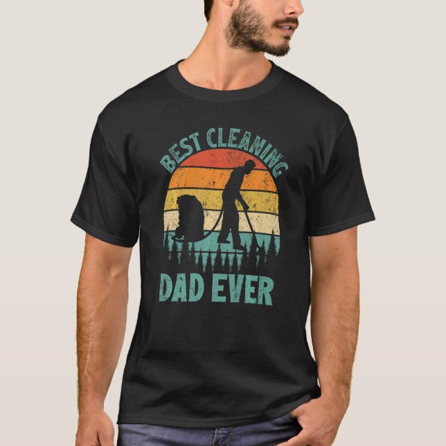 Camiseta Los hombres vivan el mejor padre de limpieza del m (Anverso)