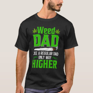 Camiseta Los Hombres Weed A Papá Como Un Padre Regular Solo