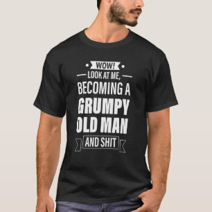 Camiseta Los Hombres Wow Mírame Convirtiéndome En Un Grum D