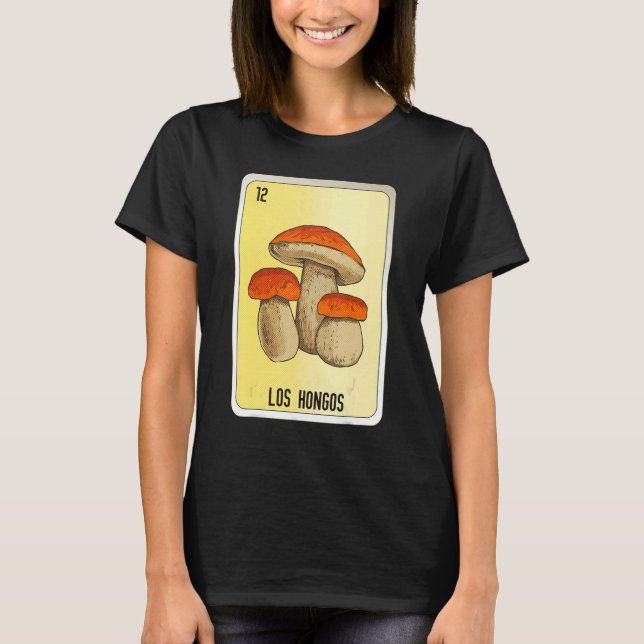 Camiseta Los Hongos Mexican Slang Lottery Bingo Cards (Anverso)
