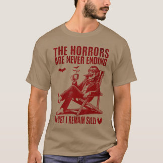 Camiseta Los horrores de Coolhe nunca terminan, sin embargo