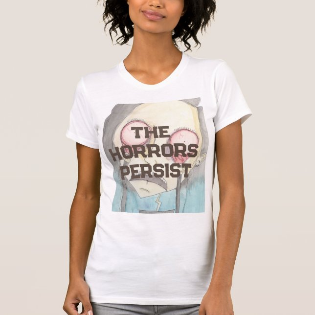 Camiseta Los horrores persisten (Anverso)