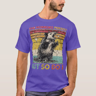 Camiseta Los horrores persisten pero yo también (2)