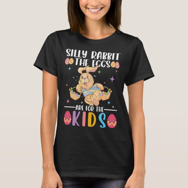 Camiseta Los Huevos De Conejo Silly Son Para Los Niños Domi (Anverso)