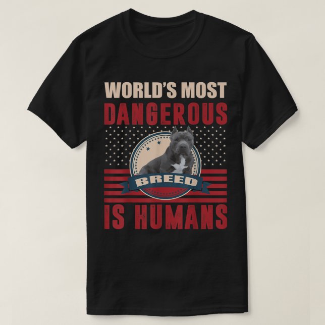 Camiseta Los humanos de la raza peligrosa T-Sh (Diseño del anverso)