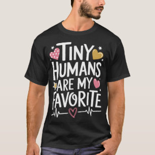 Camiseta Los Humanos Pequeños Son Mi Enfermera Pediátrica F
