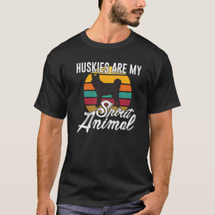 Camiseta Los Huskies Son Mi Espíritu Animal Mamá Papá Perro