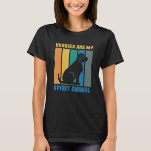 Camiseta Los Huskies Son Mi Espíritu El Propietario De Perr