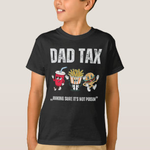 Camiseta Los impuestos aseguran que no es el día del padre