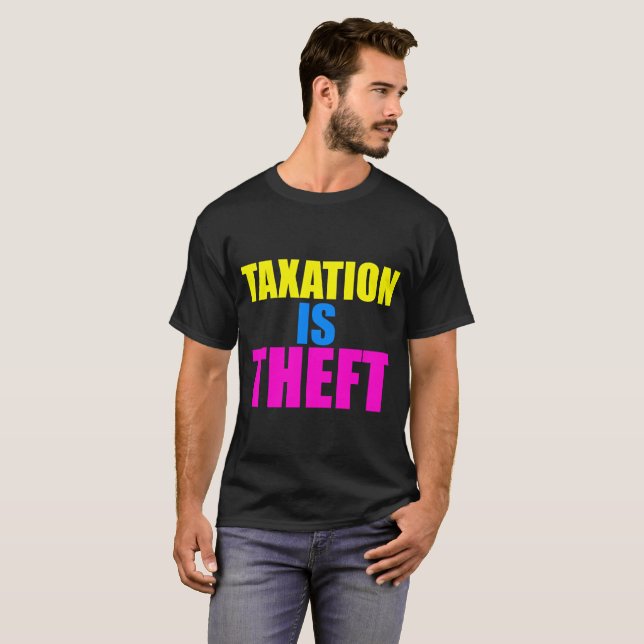 Camiseta Los impuestos son hurto (Anverso completo)