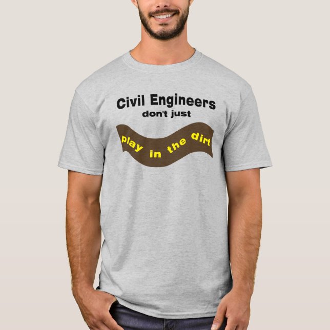 Camiseta Los ingenieros civiles juegan (Anverso)