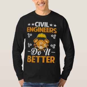 Camiseta Los Ingenieros Civiles Lo Hacen Mejor Junta Profes